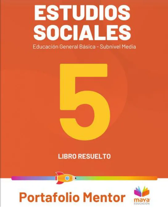 Texto de consulta y cuaderno de trabajo estudios sociales quinto de básica