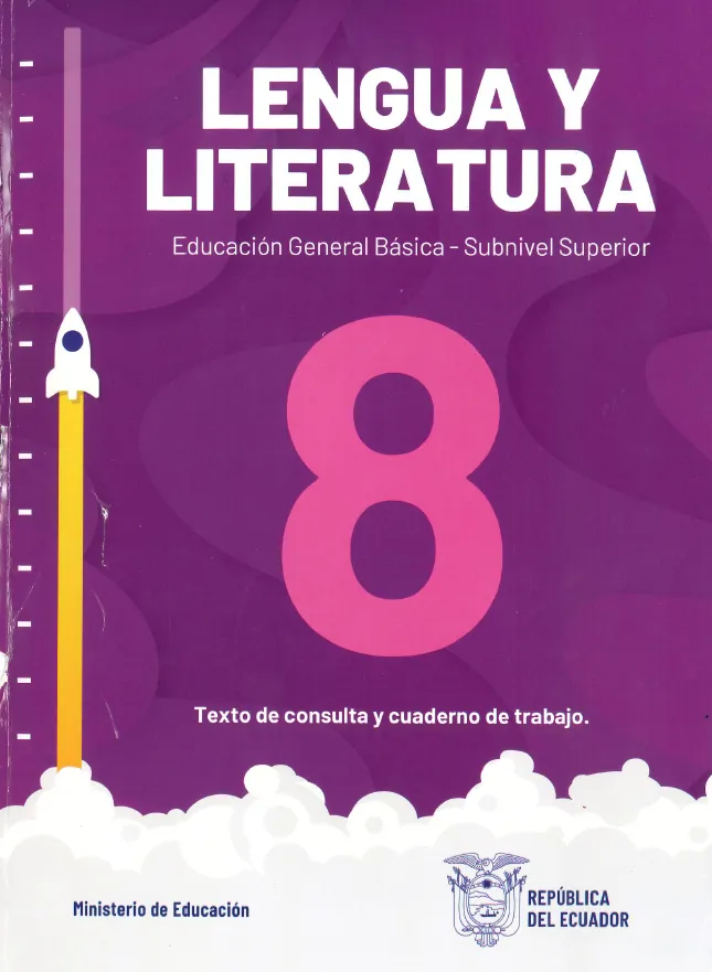 Texto de consulta y cuaderno de trabajo lengua y literatura octavo de básica