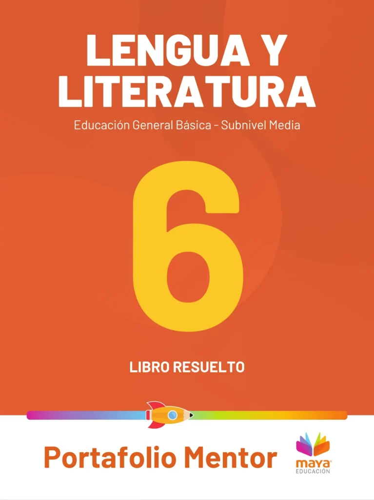 Texto de consulta y cuaderno de trabajo lengua y literatura sexto de básica